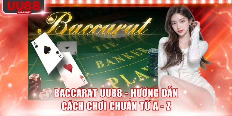 Baccarat UU88